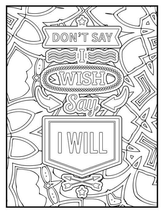 Free coloring page-Don't say I wish, say I will